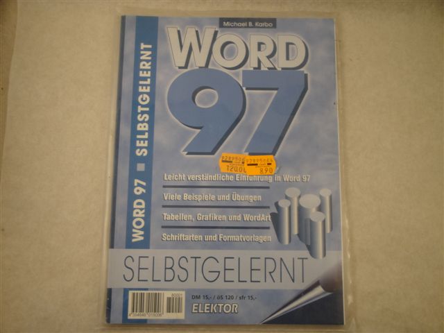 Word 97 selbstgelernt, Elektor ISBN 3-89576-064-1